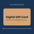 Cardboard Engineer Gift Card
